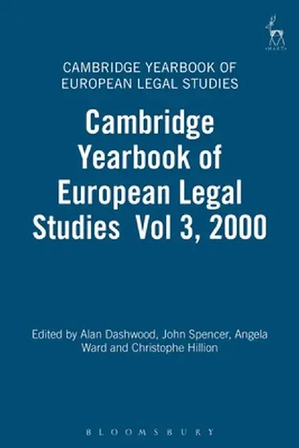 Cambridge Yearbook of European Legal Studies: Volume 3, 2000 by University of Cambridge