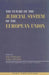 The Future of the Judicial System of the European Union by David J. Neville