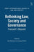Rethinking Law, Society and Governance: Foucault's Bequest by Sylvie L. Philibert