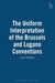 Uniform Interpretation of the Brussels and Lugano Conventions by Justin J. Newton