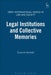 Legal Institutions and Collective Memories by Suzanne Karstedt
