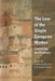 The Law of the Single European Market by Catherine Barnard