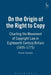 On the Origin of the Right to Copy: Charting the Movement of Copyright Law in Eighteenth-Century Britain (1695-1775) by Ronan Deazley