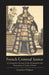 French Criminal Justice: A Comparative Account of the Investigation and Prosecution of Crime in France by Jacqueline Hodgson