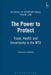 Power to Protect: Trade, Health and Uncertainty in the Wto by Catherine Button