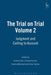 The Trial on Trial: Volume 2: Judgment and Calling to Account by Antony Duff