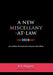 A New Miscellany-At-Law: Yet Another Diversion for Lawyers and Others by Robert Megarry