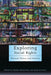 Exploring Social Rights: Between Theory and Practice by Daphne Barak-Erez