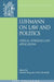 Luhmann on Law and Politics: Critical Appraisals and Applications by Michael King