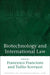 Biotechnology and International Law by Francesco Francioni