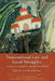 Transnational Law and Local Struggles: Mining Communities and the World Bank by David Szablowski