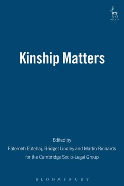 Kinship Matters by Fatemeh Ebtehaj