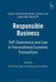 Responsible Business: Self-Governance and Law in Transnational Economic Transactions by Olaf Dilling