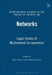 Networks: Legal Issues of Multilateral Co-Operation by Marc Amstutz