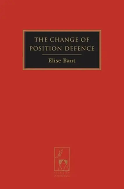 Change of Position Defence by Elise Bant