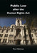 Public Law After the Human Rights Act by Tom Hickman