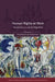 Human Rights at Work: Perspectives on Law and Regulation by Fenwick