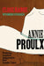 Close Range by Annie Proulx
