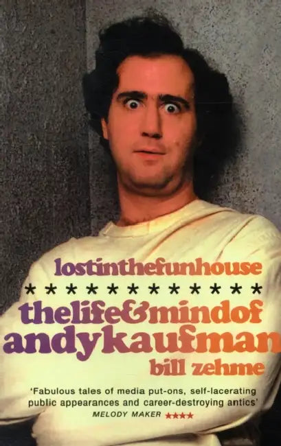 Lost In The Funhouse by Bill Zehme