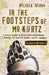 In the Footsteps of Mr Kurtz by Michela Wrong