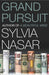 Grand Pursuit: The Story of the People Who Made Modern Economics by Sylvia Nasar