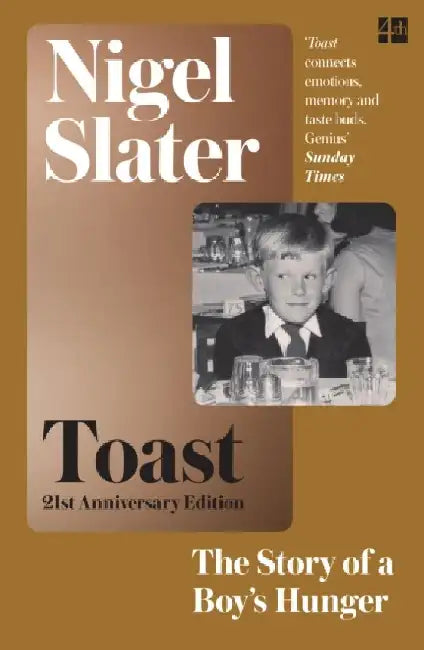 Toast by Nigel Slater