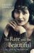 The Rare and the Beautiful by Cressida Connolly
