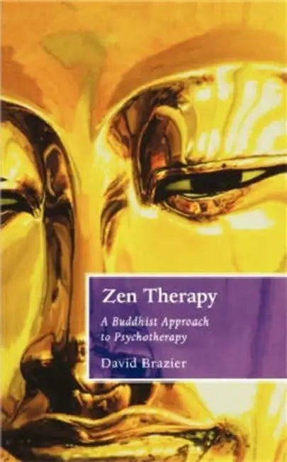 Zen Therapy by David Brazier