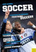 Soccer - Strategies for Sustained Soccer Coaching Success by Ashu Saxena