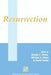 Resurrection by Stanley E. Porter