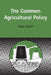Common Agricultural Policy by Robert Ackrill