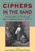 Ciphers in the Sand by Larry Joseph Kreitzer