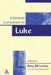 A Feminist Companion to Luke (Feminist Companion to the New Testament and Early Christian Writings) by Amy-Jill Levine