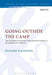 Going Outside the Camp by Richard Johnson