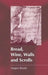 Bread, Wine, Walls and Scrolls by Magen Broshi