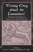 'Every City Shall Be Forsaken': Urbanism and Prophecy in Ancient Israel and the Near East by Lester L. Grabbe