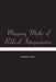 Mapping Myths of Biblical Interpretation by Richard Walsh
