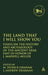 Land That I Will Show You: Essays on the History and Archaeology of the Ancient Near East in Honor of J. Maxwell Miller by J. Andrew Dearman