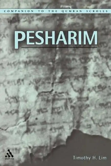 Pesharim by Timothy H. Lim