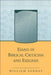 Essays in Biblical Criticism and Exegesis by William Sanday