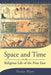 Space and Time in the Religious Life of the Near East by Nicolas Wyatt