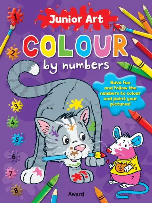 Colour by Numbers - Cat and Mouse: Featuring a Picture of the Finished Page for Extra Guidance by Anna Award