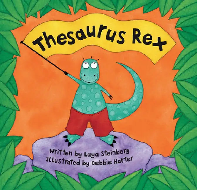 Thesaurus Rex by Laya Steinberg