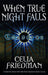 NULL When True Night Falls by Friedman, Celia