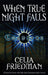 NULL When True Night Falls by Friedman, Celia