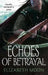 Echoes Of Betrayal by Elizabeth Moon