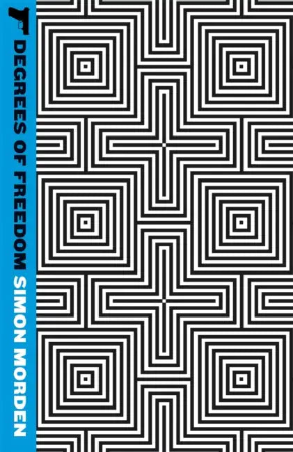 Degrees Of Freedom: Metrozone Book 3 by Peter Godman