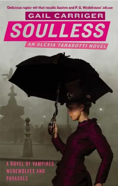 Soulless by Gail Carriger