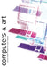 Computers and Art: Second Edition by Stuart Mealing