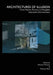 Architectures of Illusion: From Motion Pictures to Navigable Interactive Environments by Francois Penz, Maureen Thomas